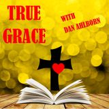 True Grace - Are you a Christian Burnout?