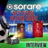 187. NFT Fantasy Football Player Cards | Sorare interview