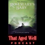 Rosemary’s Baby (1968) - Towels, Fake Phone Calls & a Thin Final Straw