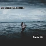 La esposa | Parte 15