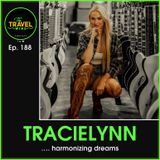 Tracielynn harmonizing dreams - Ep. 188