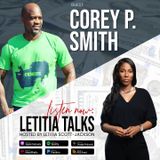 LETITIA TALKS, Hosted by Letitia Scott Jackson (G: COREY P. SMITH)