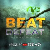 Ep113 Beat Defeat