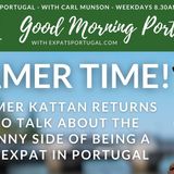 The Funny Side of a New Life in Portugal with Tamer Kattan on the Good Morning Portugal!