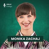 #19 - Jak przestać martwić się emeryturą i mądrze zoptymalizować biznes? – rozmowa z Moniką Zachaj
