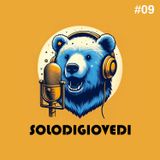 Nono Episodio - Solo di Giovedì