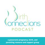 Ep. 1: Sharing Our Birth Stories