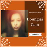 DD Episode 111: Doungjai Gam and Suspiria (2018)