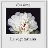 Stagione 12, puntata 11: La vegetariana, di Han Kang
