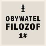 Obywatel Filozof 1#