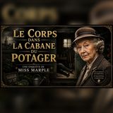 Miss Marple : le cadavre de l'abri cache un secret | polar, enquête, livre audio