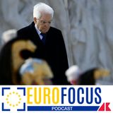 Mattarella: “L’Europa fatta da statisti coraggiosi”, parole che pesano