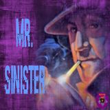 Mr. Sinister | Carroll John Daly | Podcast