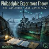 Philadelphia Experiment Theory - Why We Still Want to Believe