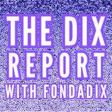 The Dix Report: Talking with Lee