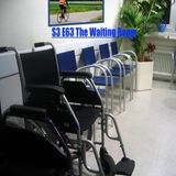 E63 The Waiting Room