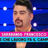 Sarabanda, Il Campione Francesco: Chi E' E Che Lavoro Fa!