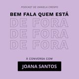 17. O rosto que comunica | Bem Fala com Joana Santos