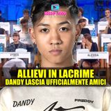 Ufficiale, Dandy Lascia Amici: La Struggente Reazione Dei Compagni!