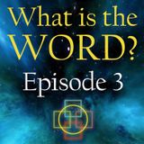What is the Word? Ep 3 - On Jordan Peterson & the Deeper Meaning of Revelation & the Bible