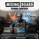 Mixing Board - Trust Your Ears: EQ, Monitoring, and Real-Time Adjustments
