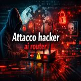 Attacco hacker ai router- perché basta una porta aperta
