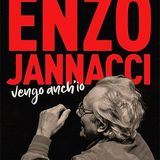 Enzo Jannacci - Vengo Anch'io. Il documentario che ne racconta la carriera, ricordando come la sua poesia in musica sia sempre attuale.