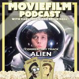 Commentary Track: Alien
