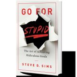The BALD TRUTH #57 Steve Sims on Go for Stupid