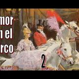 Amor en el Circo - Barbara Cartland - Parte 2