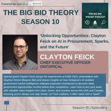 Unlocking Opportunities Clayton Feick on AI in Procurement, Sparks, and the Future TBBT s10e4