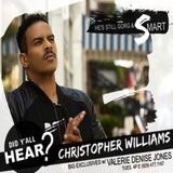 Don’t Wake Me, I’m Dreamin':  Intimate Moments with R&B Singer Christopher Williams