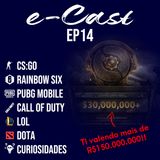 e-Cast Ep 14 - TI Valendo mais de 150 milhões de reais