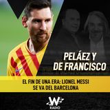 Messi y Barcelona: el final de un legado