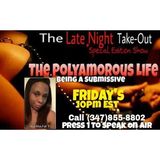 Late Night Take Out - The Polyamorus Life