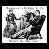 "The Adventure of the Copper Beeches" by Arthur Conan Doyle | Sherlock Holmes (Full Audiobook)