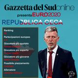 Euro 2020 Girone C, “Gazzetta presenta”: ecco la Repubblica Ceca storicamente ‘italiana’