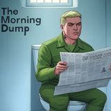 NWJ 486- The Morning Dump: Trump Assassin Bombshell, More on War Crimes, $1 Trillion Military & More