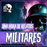 E9 Una hora de relatos de MILITARES