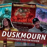 Commander Cookout Podcast, Ep 458 - Duskmourn Precon Legends and Criticism