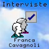 Intervista con Franca Cavagnoli