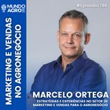#196 MAP MARKETING E VENDAS NO AGRONEGÓCIO COM MARCELO ORTEGA