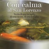 Sandra Dal Farra "Con calma al San Lorenzo"