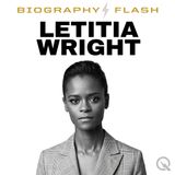 Letitia Wright Biography Flash Trailer: Stay Rushing with Roxie