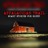 13 Hikers Reveal What Stalked Them on the Appalachian Trail at Night