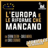 L'Europa e le riforme che mancano. Con Sileoni, Amenta, e Stagnaro