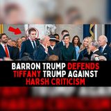 Barron Trump Defends Tiffany Trump… Crowd Falls Silent | Audio Story