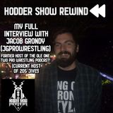 Hodder Show Rewind: Jacob Grondy Former Host Of The Ole One Two (Current Host Of 205 Jive)
