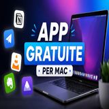 Le 3 app gratuite per MacBook che devi installare subito