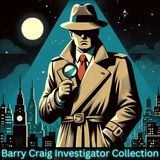 Barry Craig Investigator - Bull Fiddle